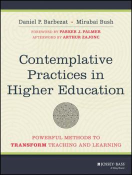 Paperback Contemplative Practices in Higher Education Book