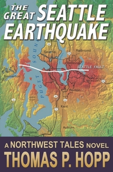 Paperback The Great Seattle Earthquake Book