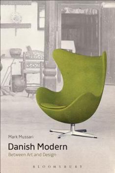 Paperback Danish Modern: Between Art and Design Book