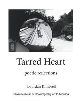 Paperback Tarred Heart: Poetic Reflections Book