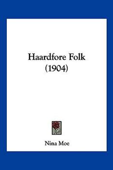 Paperback Haardfore Folk (1904) [Chinese] Book