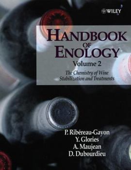 Hardcover Handbook of Enology, the Chemistry of Wine Stabilization and Treatments Book