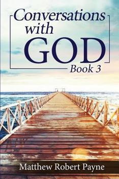 Paperback Conversations with God Book 3: Let's get Real! Book