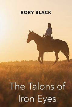 Paperback The Talons Of Iron Eyes Book