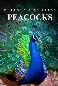 Paperback Peacocks - Curious Kids Press Book