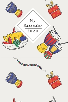 Paperback My Calendar 2020: Your Own Weekly, Monthly And Yearly Planner For 2020 With Beautiful Design Book