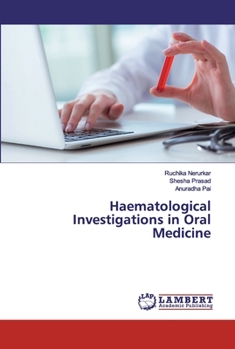 Paperback Haematological Investigations in Oral Medicine Book