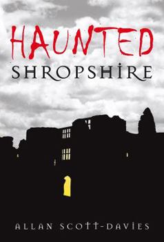Paperback Haunted Shropshire Book