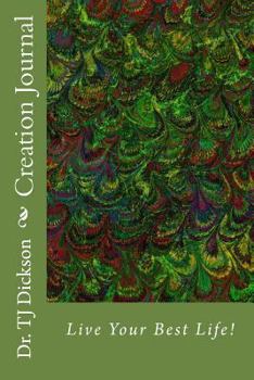 Paperback Creation Journal: "Live Your Best Life" Book