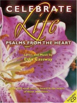 Hardcover Celebrate Life: Psalms from the Heart Book