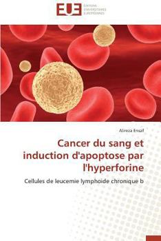 Paperback Cancer Du Sang Et Induction d'Apoptose Par l'Hyperforine [French] Book