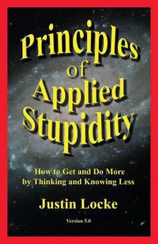 Paperback Principles of Applied Stupidity Book