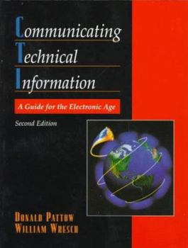 Paperback Communicating Technical Information: A Guide for the Electronic Age Book