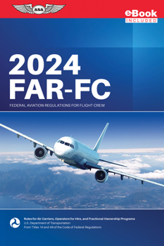 Paperback Far-FC 2024: Federal Aviation Regulations for Flight Crew (Ebundle) Book