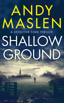 Shallow Ground - Book #1 of the DI Henry Ford