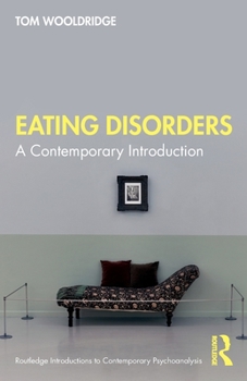 Paperback Eating Disorders: A Contemporary Introduction Book