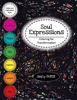 Paperback Soul Expressions: Coloring for Transformation Book