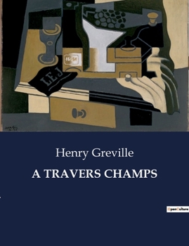 Paperback A Travers Champs [French] Book