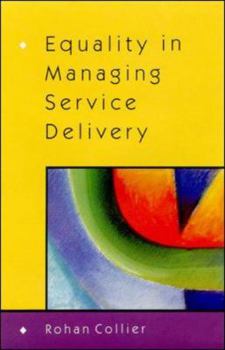 Paperback Equality in Managing Service Delivery Book