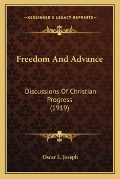 Freedom and Advance: Discussions of Christian Progress
