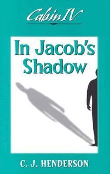 Paperback Cabin IV: In Jacob's Shadow Book
