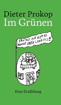 Hardcover Im Grünen: Eine Erzählung [German] Book