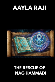 THE RESCUE OF NAG HAMMADI