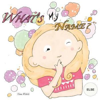 Paperback What's my name? ELSE Book
