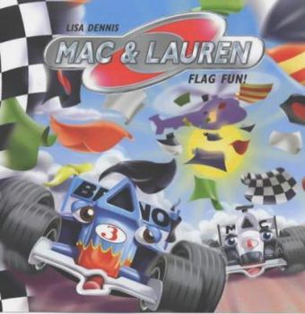 Hardcover Flag Fun! (Mac & Lauren) Book