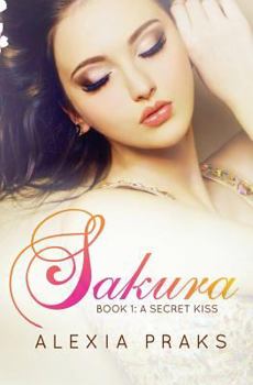 Paperback Sakura: A Secret Kiss Book