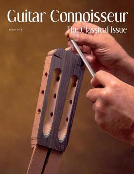 Paperback Guitar Connoisseur - The Classical Issue - Summer 2014 Book