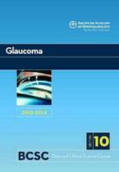 Paperback Basic and Clinical Science Course, Section 10: Glaucoma 2013-2014 Book