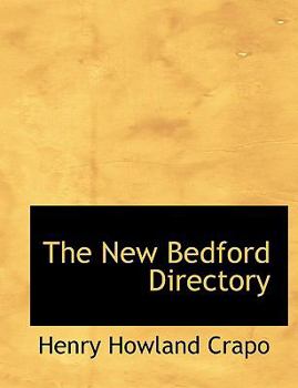Paperback The New Bedford Directory [Large Print] Book