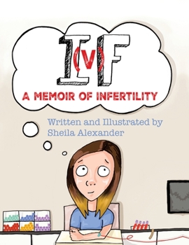 Paperback If: A Memoir of Infertility Book