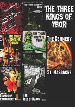 Paperback The Three Kings of Ybor: The Complete Edition Book