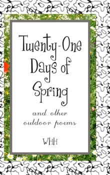 Hardcover Twenty-One Days of Spring Book