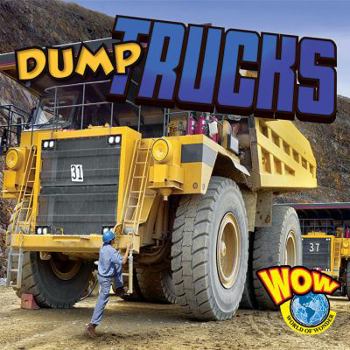 Paperback Dump Trucks (World of Wonder: Big Machines) Book
