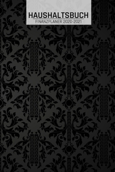 Haushaltsbuch 2020-2021: Übersicht von Einnahmen I Ausgaben I Fälligkeiten I Wochenplaner I Variable und Fixe Kosten I 120 Seiten I matt I Moti