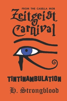 Paperback Zeitgeist Carnival Tintinambulation Book