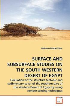 Paperback Surface and Subsurface Studies on the South Western Desert of Egypt Book
