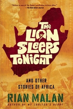 Paperback The Lion Sleeps Tonight: And Other Stories of Africa Book