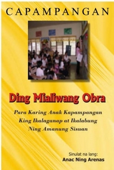 Paperback Capampangan: Ding Mialiwang Obra [Spanish] Book