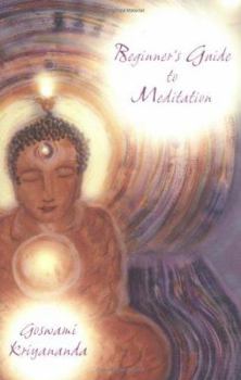 Paperback A Beginner's Guide to Meditation Book