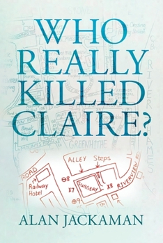 Paperback Who Really Killed Claire? Book