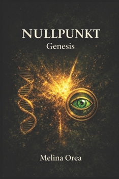 Paperback Nullpunkt Genesis: Barnet SOM Husket Fremtiden [Norwegian] Book