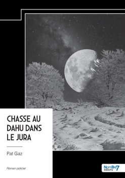 Paperback Chasse au Dahu dans le Jura [French] Book