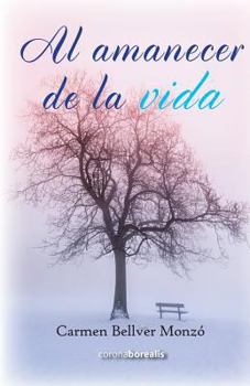 Paperback Al amanecer de la vida [Spanish] Book