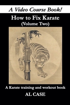 Paperback How to Fix Karate (Book Two) Book