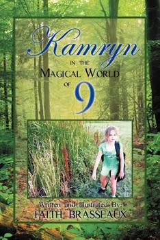 Paperback Kamryn: In the Magical World of 9 Book