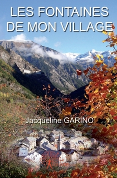 Paperback Les fontaines de mon village [French] Book